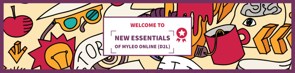 Welcome to New Essentials of myLeo Online D2L